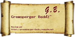 Gremsperger Bedő névjegykártya